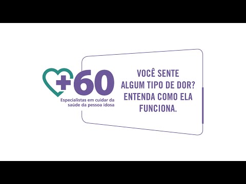 Assistir no YouTube: Você sente dor? Entenda como ela funciona, com a Mais 60 Saúde